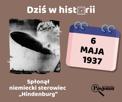 Dziś w historii - 6 maja