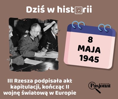 Dziś w historii - 8 maja