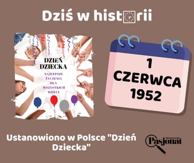 Dziś w historii - 1 czerwca