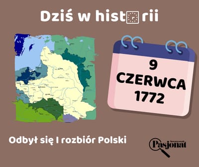 Dziś w historii - 9 czerwca