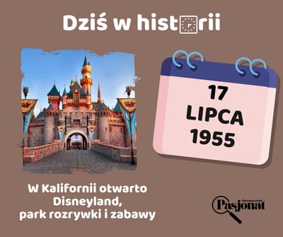 Dziś w historii - 17 lipca