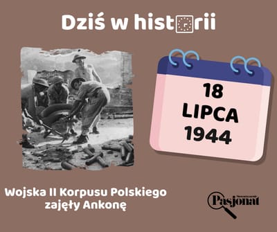 Dziś w historii - 18 lipca