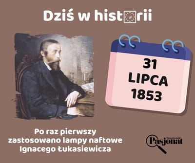 Dziś w historii - 31 lipca