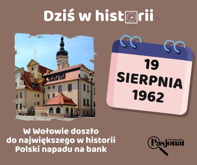 Dziś w historii - 19 sierpnia
