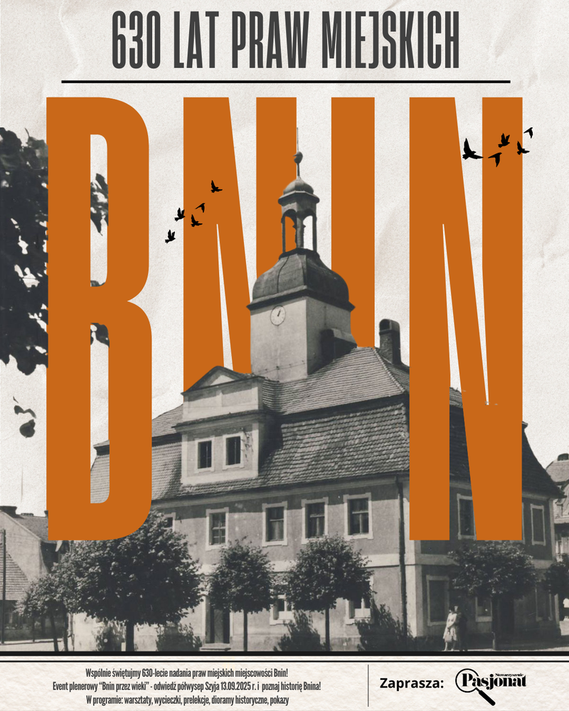 Event "Bnin przez wieki" coraz bliżej!