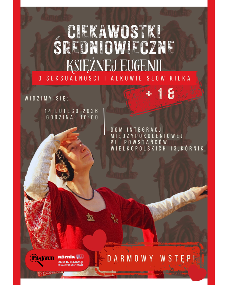 Walentynki z Pasjonatem - Średniowieczne tajemnice miłosnych westchnień