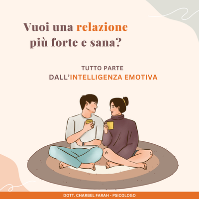 L’intelligenza emotiva nelle relazioni: il cuore di un legame sano e duraturo