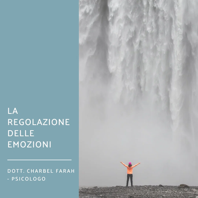 La Regolazione delle emozioni - Perché è importante