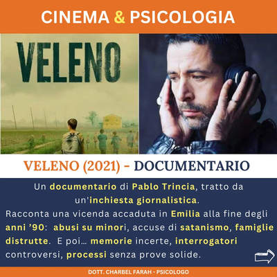 “Veleno” (2021) - Documentario: Recensione e riflessione psicologica