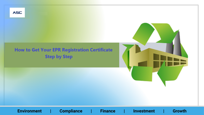 How to Get Your EPR Registration Certificate Step by Step