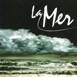 La Mer (2010)