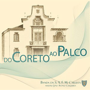 Do coreto ao palco (2018)