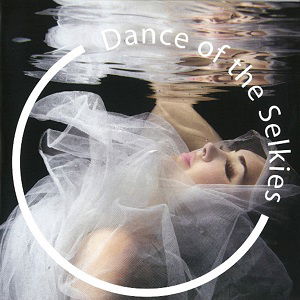 Dance of the Selkies (2013)