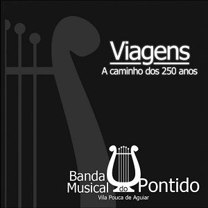Viagens - A Caminho dos 250 anos ( 2013)