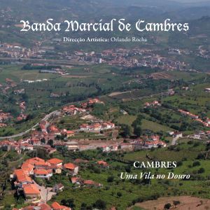 Cambres uma Vila no Douro (2008)