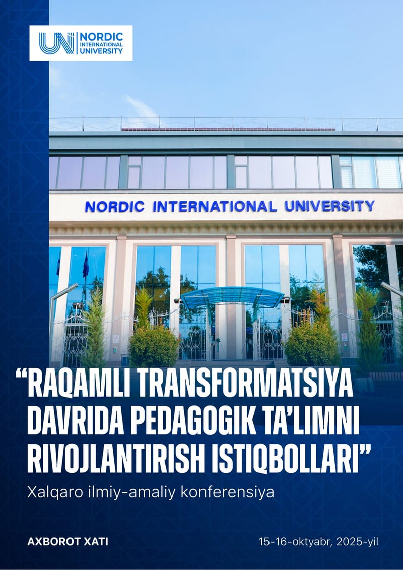 📂 ILMIY-AMALIY ANJUMAN| Raqamli transformatsiya davrida pedagogik ta’limni rivojlantirish istiqbollari