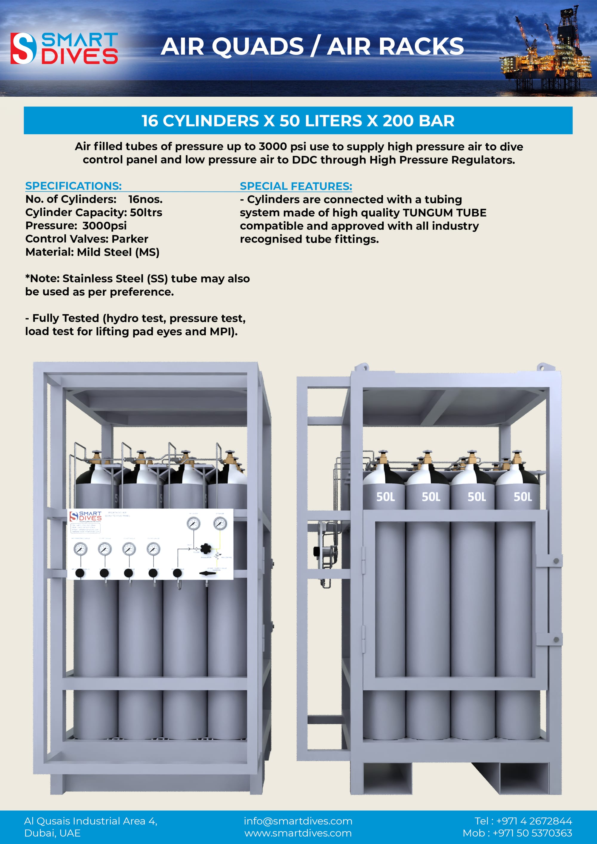 16 Cylinders x 50 Liters x 200 Bar