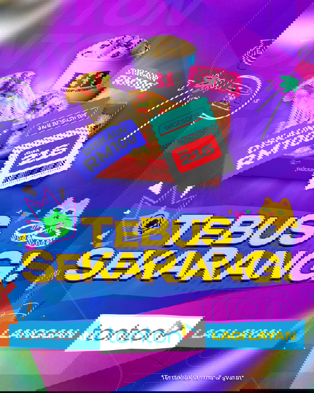 Langgan & Tebus Terus! Tonton Rewards ‘Upgrade’ Ganjaran Dari Aiskrim, Pizza Hingga Koleksi Eksklusif