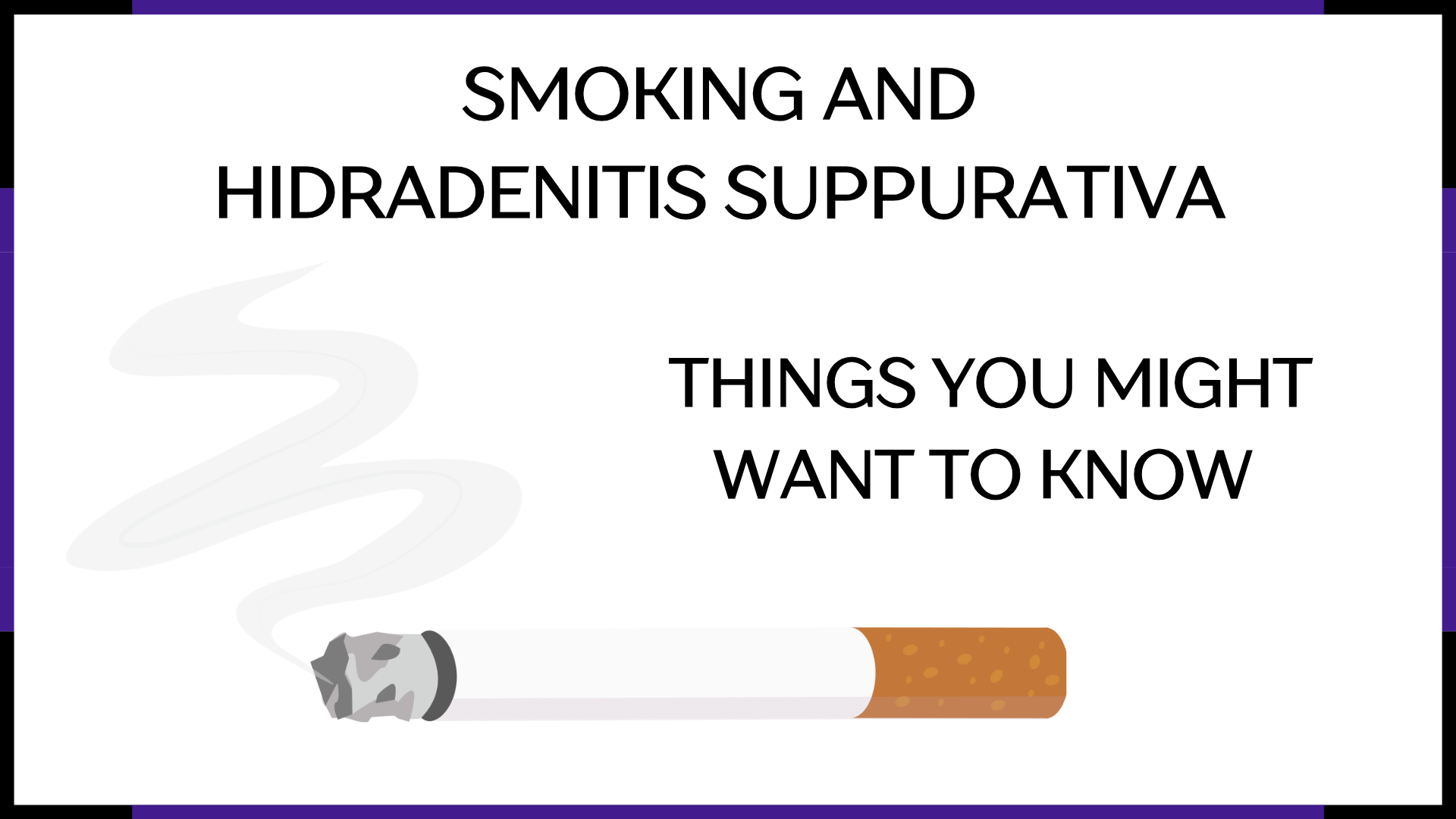 Smoking And Hidradenitis Suppurativa