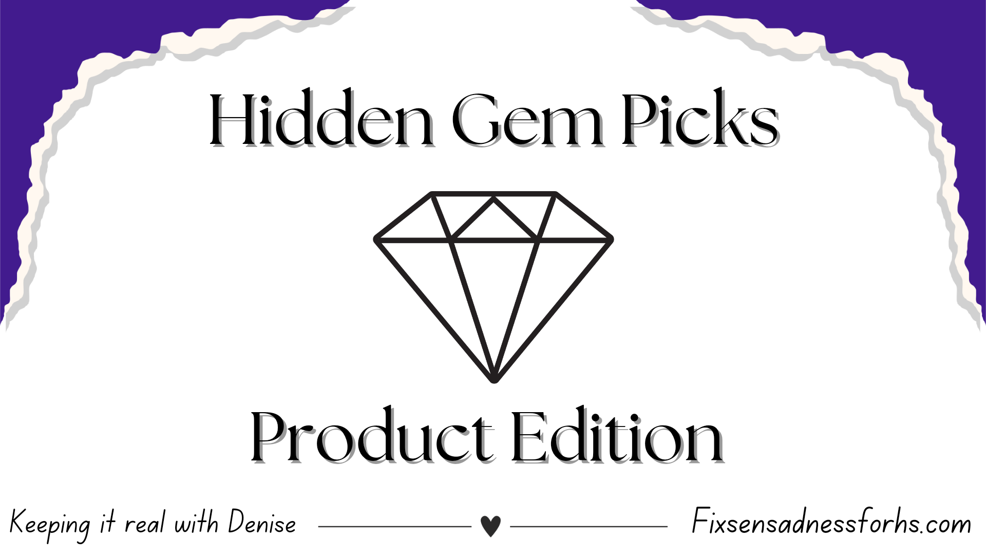 Hidden Gem Picks - Topical Product Addition