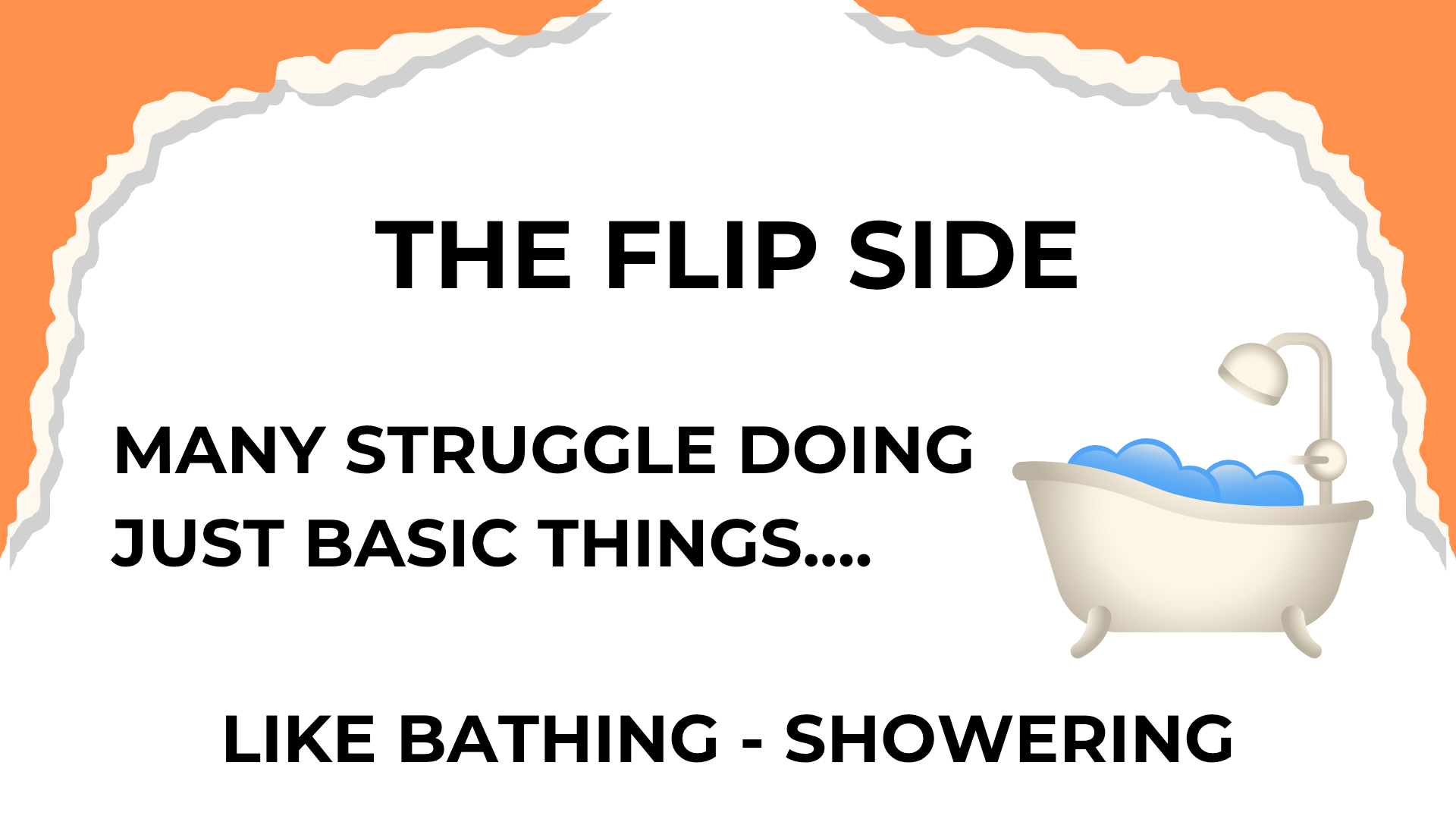 The Flip Side - Bathing / Showering