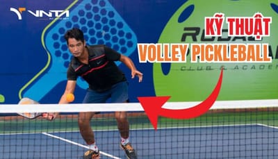 Kỹ Thuật Volley trong Pickleball: Hướng Dẫn Chi Tiết Cho Người Mới Bắt Đầu