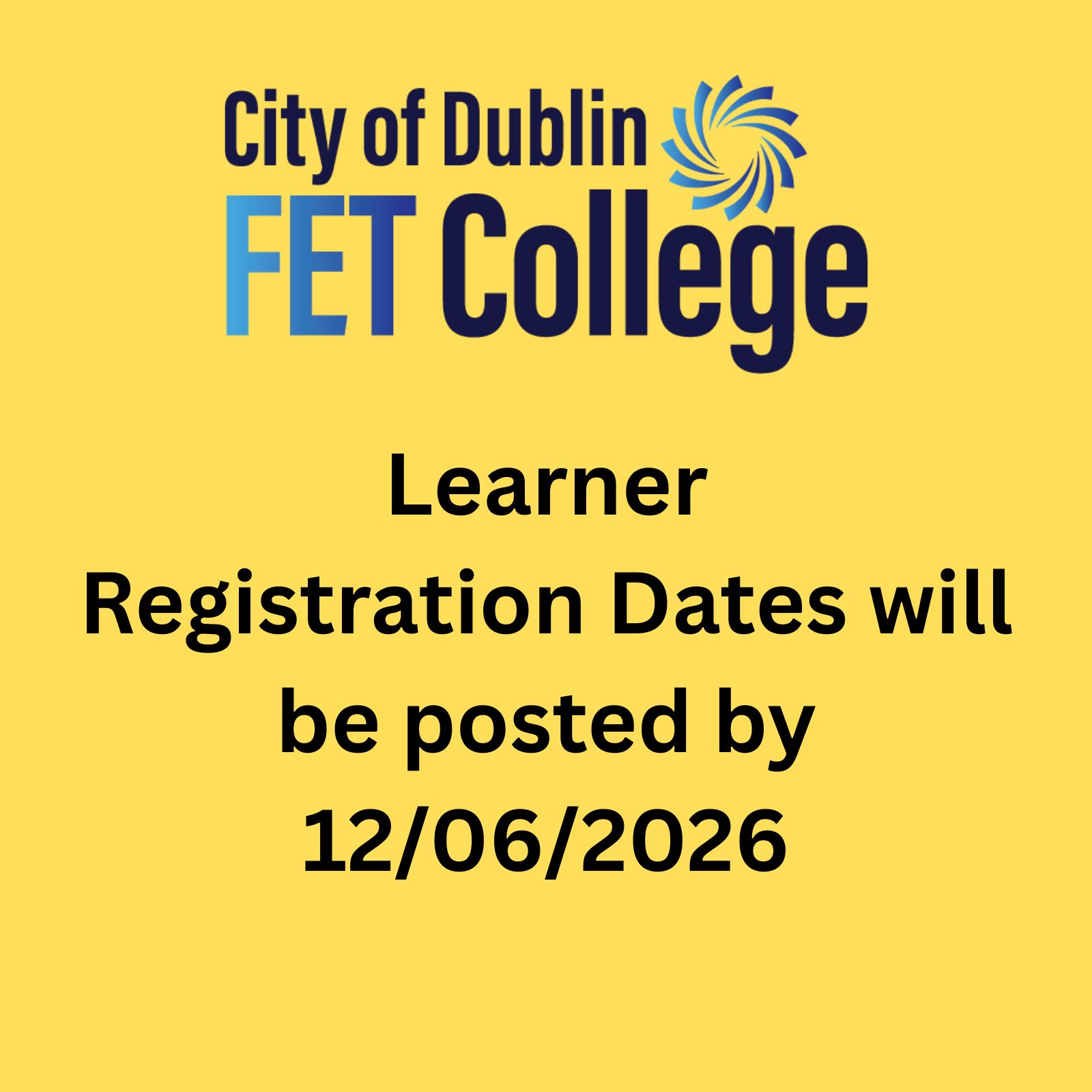 Learner Registration Dates will be posted by 12/06/2026