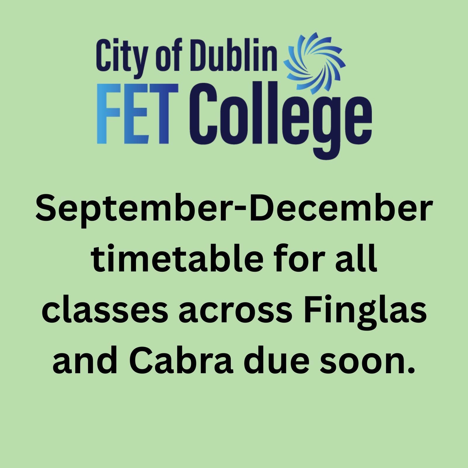 September-December timetable for all classes across Finglas and Cabra due soon