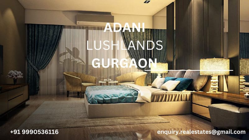 Top Neighborhoods in Adani Lushlands for Buyers