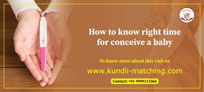 How to know Right Time for Conceive a Baby According to Astrology