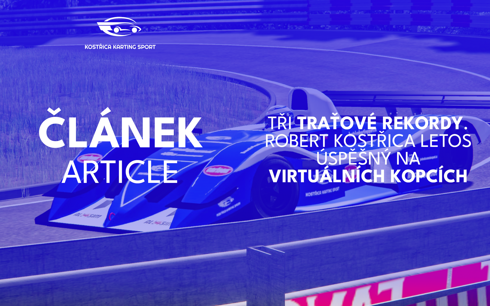 Tři traťové rekordy. Robert Kostřica letos úspěšný na virtuálních kopcích