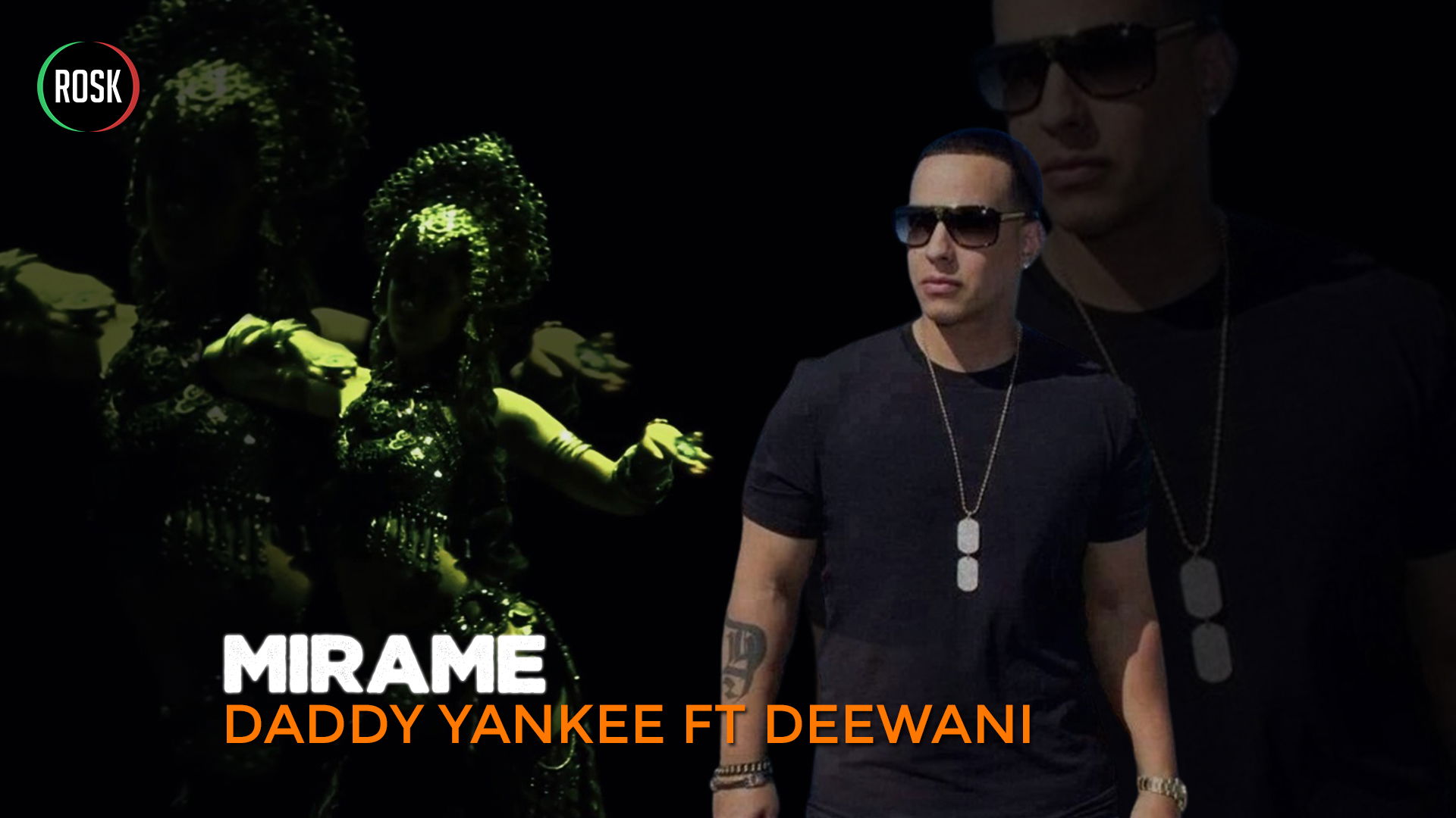 Daddy Yankee ft Deevani - Mirame