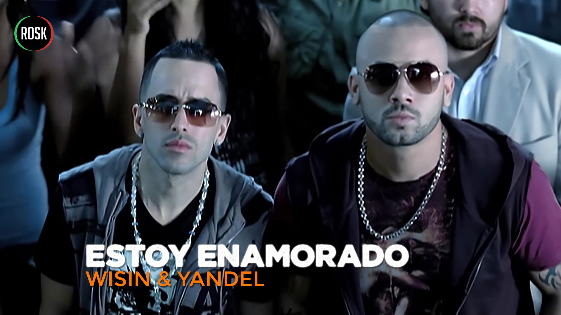 Wisin & Yandel - Estoy Enamorado