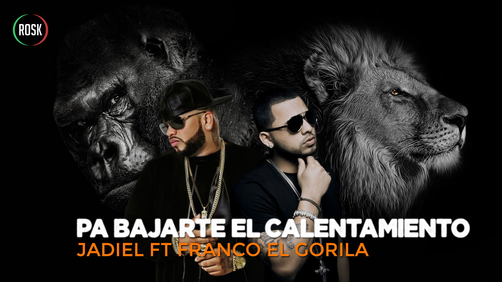 Jadiel, Franco El Gorila - Pa' bajarte el calentamiento