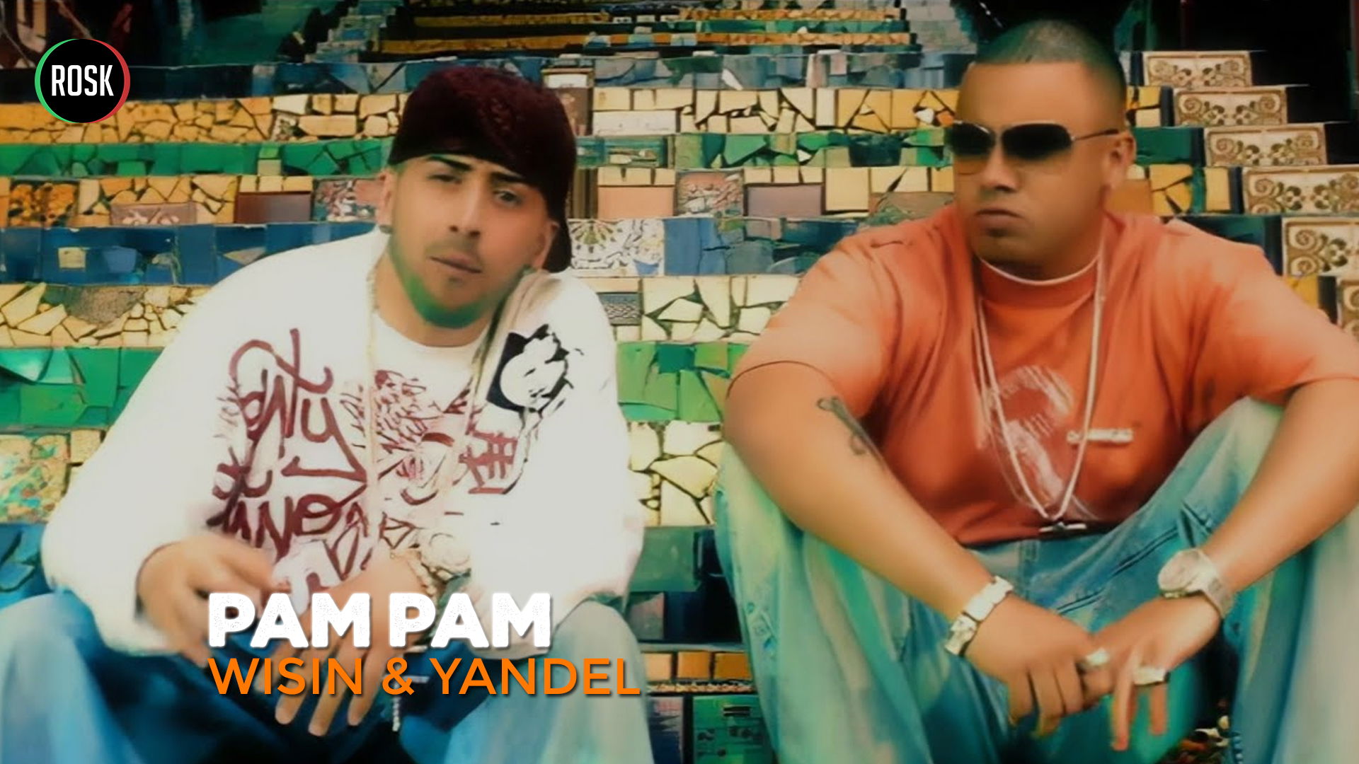 Wisin & Yandel - Pam Pam