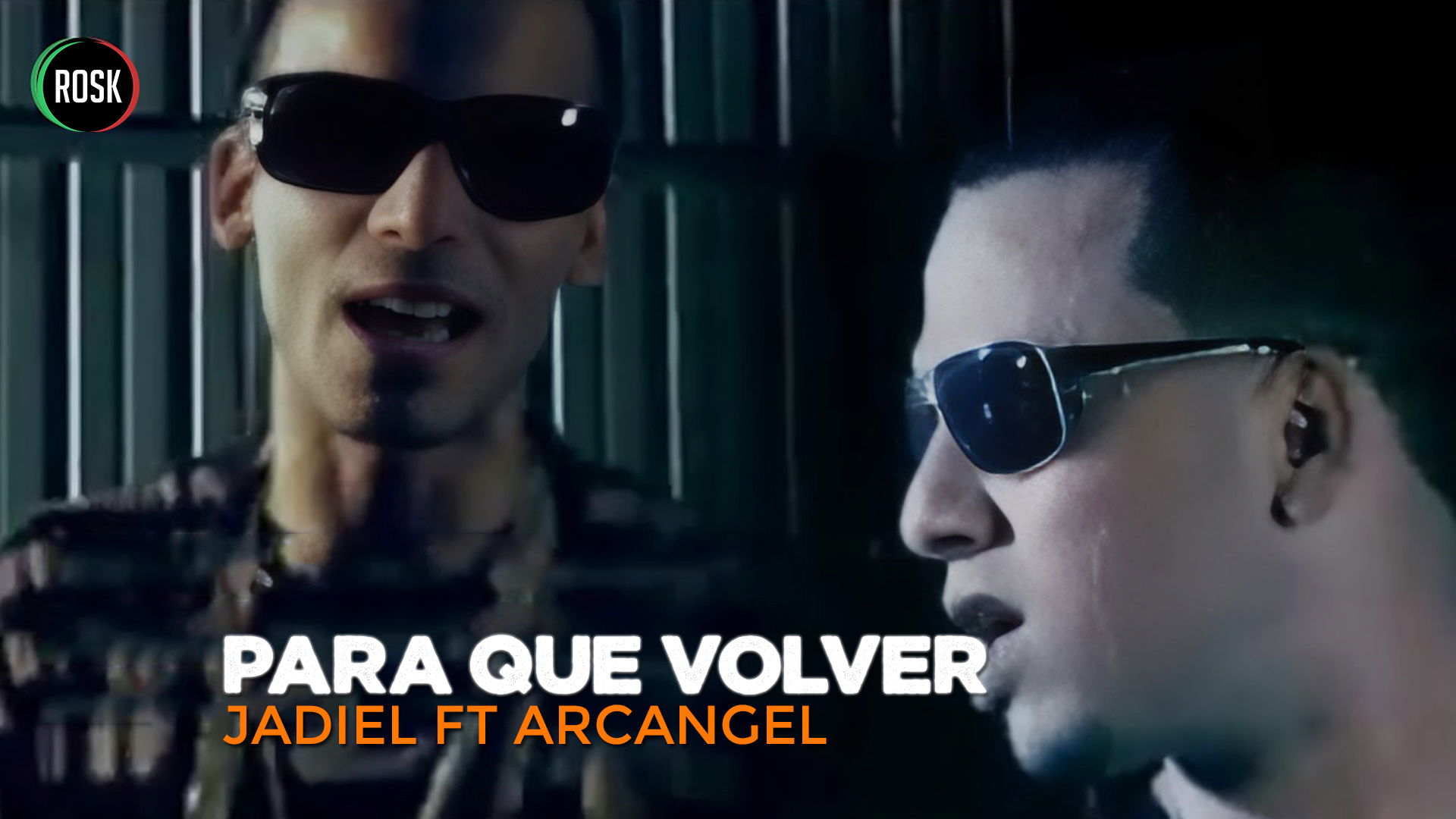 Jadiel, Arcangel - Para que volver