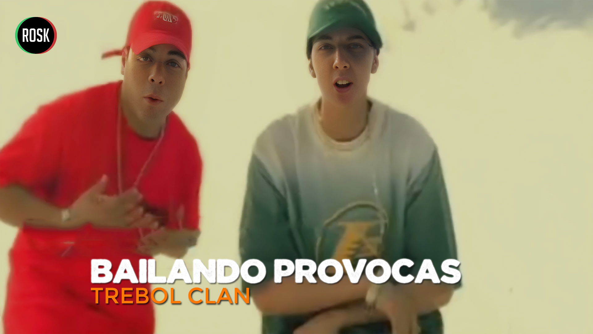 Trebol clan - Bailando provocas