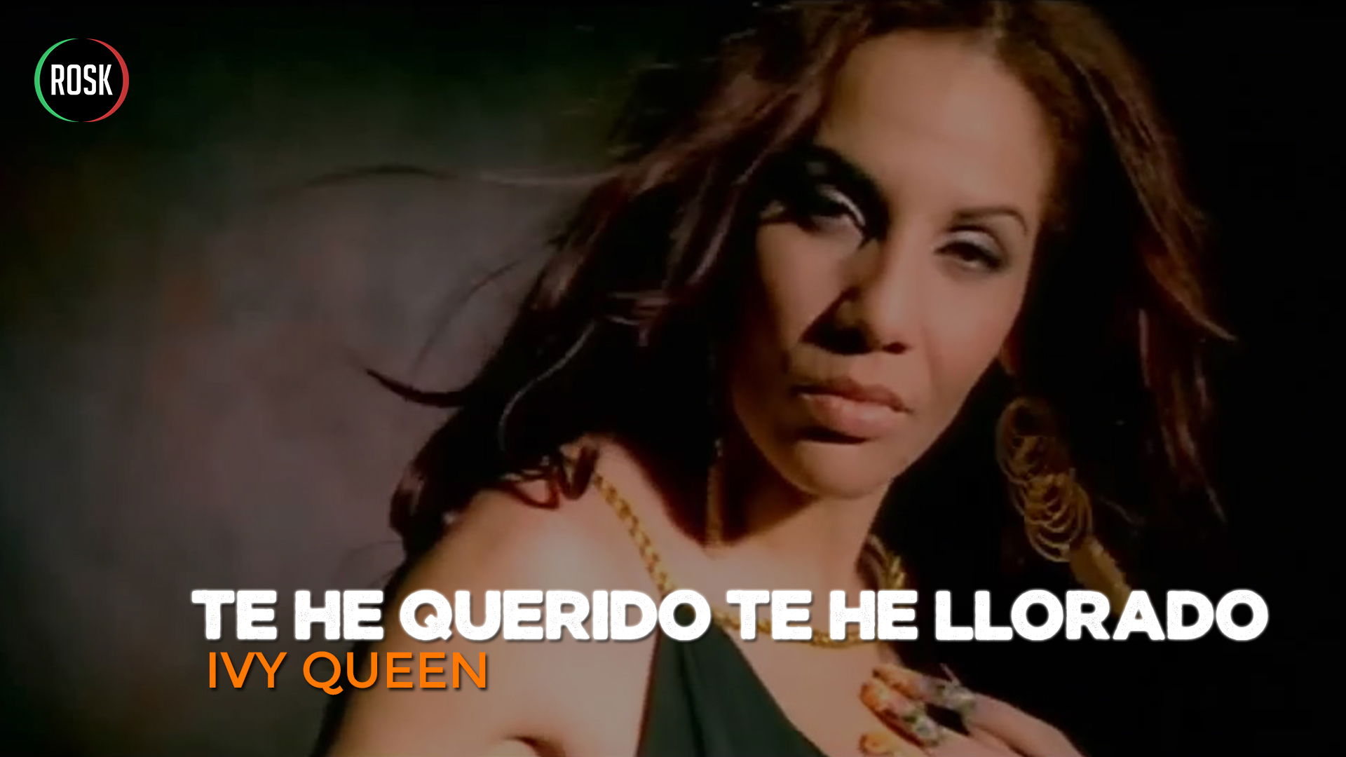 Ivy Queen - Te he querido te he llorado