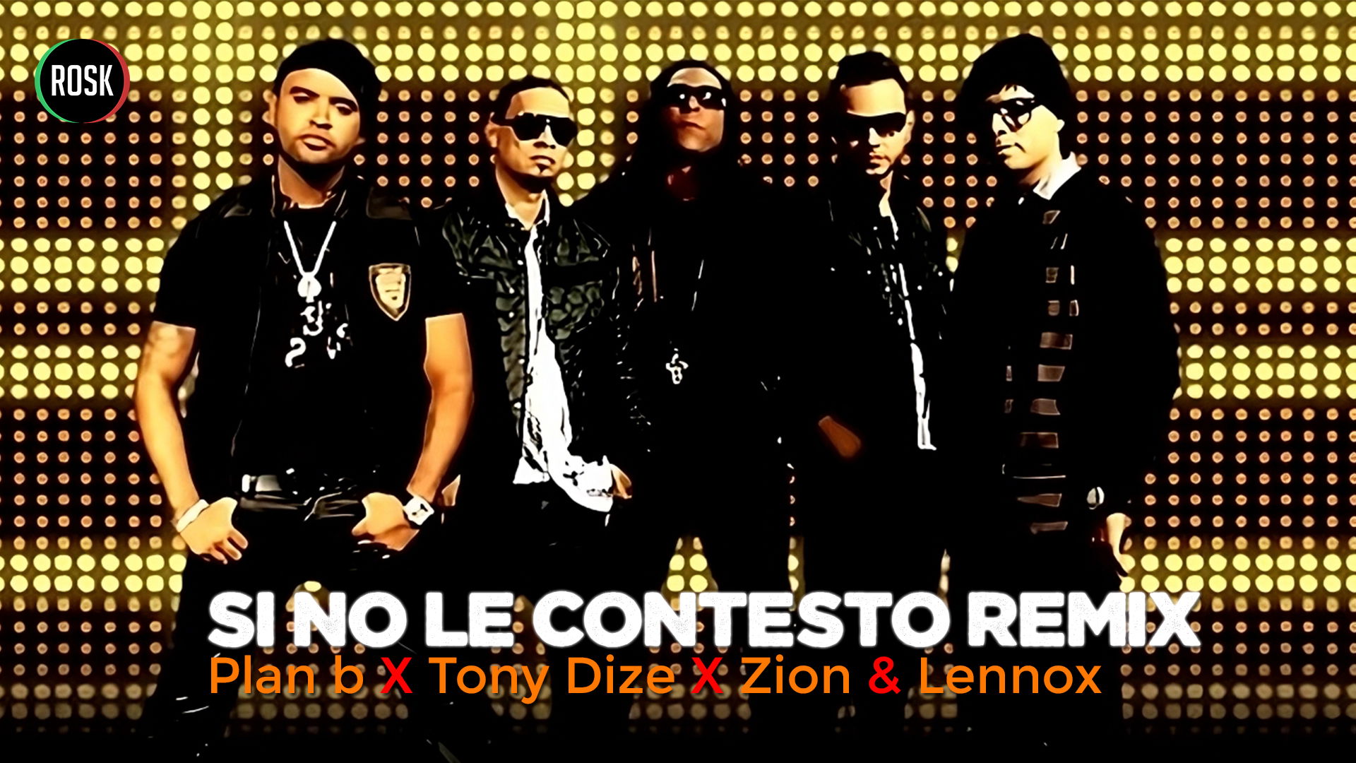 Si no le contesto Remix - Plan b, Tony Dize, Zion & Lennox