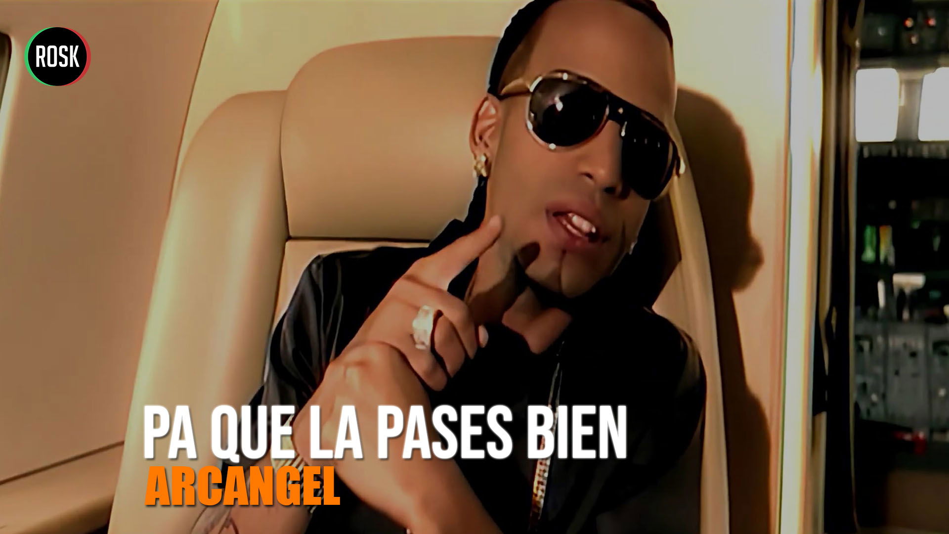 Pa que la pases bien - Arcangel