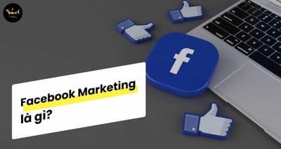 Facebook Marketing - Xu the quang cao Digital Marketing pho bien hien tai