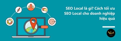 Nhung Loi Ich Ma Local SEO Mang Lai Va Cach Trien Khai Hieu Qua Nhat
