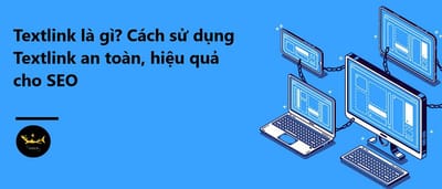 Cach Su Dung Textlink Hieu Qua Va An Toan Cho SEO Web