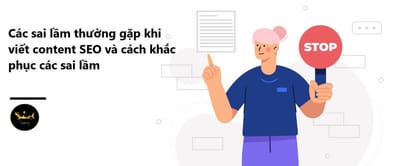 Cac sai lam can phai sua ngay neu ban muon nang tam Content cua ban than
