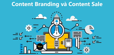 Phan biet su khac biet giua Content Branding va Content Sale