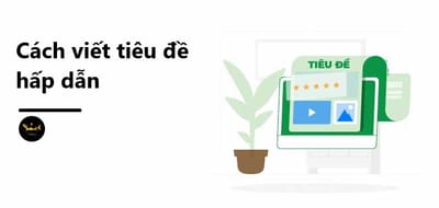 Lam sao de co the tao ra mot tieu de thu hut nhanh chong?
