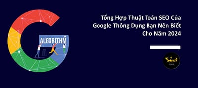 Cac thuat toan cua Google doi voi SEO hien tai