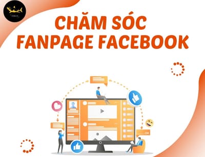 Cach cham soc Fanpage Facebook chuan nhat hien tai