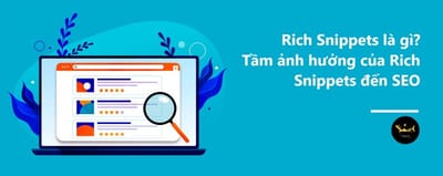 Rich Snippets - Vu khi bi mat giup SEO thang hang nhanh chong