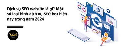 Dinh nghia cu the ve Dich vu SEO website